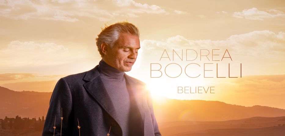 “BELIEVE” -Το νέο άλμπουμ του Andrea Bocelli | Web Music Radio